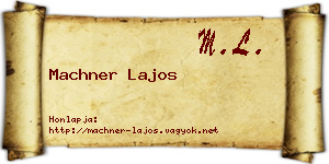 Machner Lajos névjegykártya